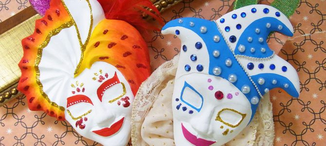 てのひらサイズの「ベネチアンマスク」を作ります! てのひらサイズの「ベネチアンマスク」を作ります!